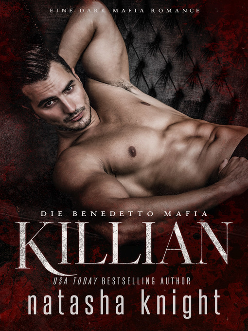 Title details for Killian by Natasha Knight - Available
